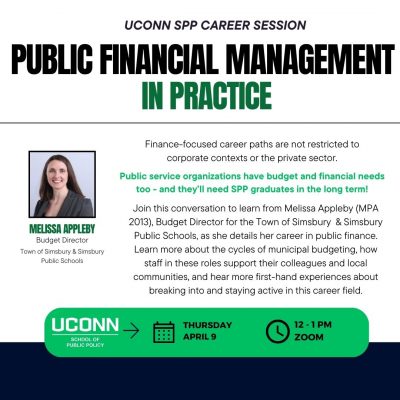 Example of UConn School of Public Policy career event recruitment flyer, specifically for a session for students pursuing a career in public finance.