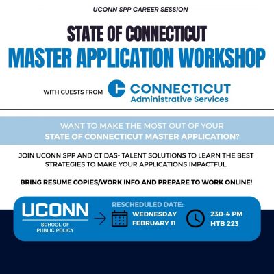 Example of UConn School of Public Policy career event recruitment flyer, specifically for a session for students pursuing careers with the State of Connecticut.