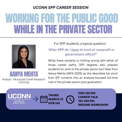 Example of UConn School of Public Policy career event recruitment flyer, specifically for a session for students pursuing a career in the private sector.